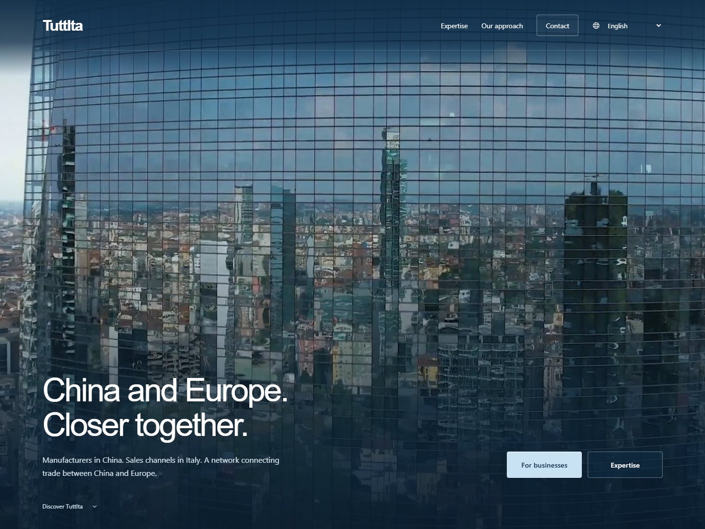 Tuttita website homepage: China and Europe. Closer together.